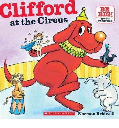 Book cover of Clifford at the Circus