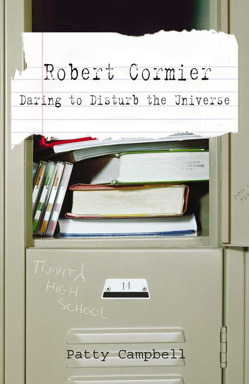 Book cover of Robert Cormier: Daring to Disturb the Universe
