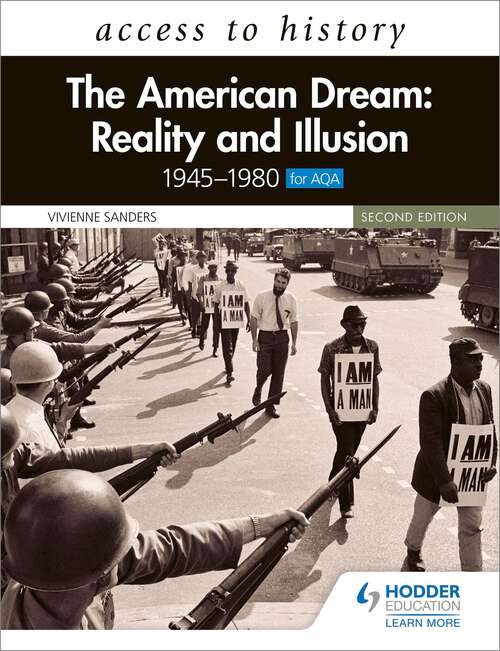Book cover of Access to History: The American Dream: Reality and Illusion, 1945–1980 for AQA, Second Edition