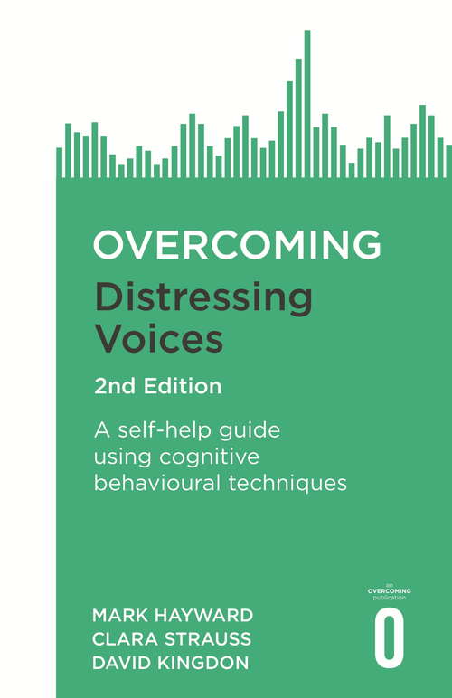Overcoming Distressing Voices (Overcoming Ser.)