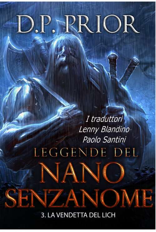 Book cover of La Vendetta del Lich (Leggende del Nano Senzanome libro #3)