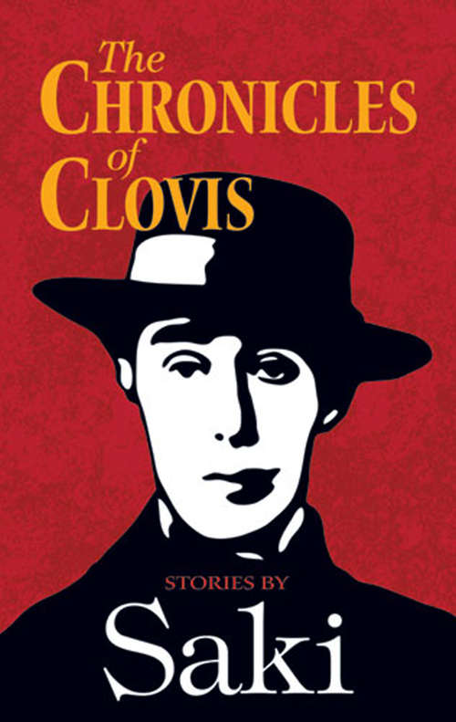 Book cover of The Chronicles of Clovis: Stories by Saki