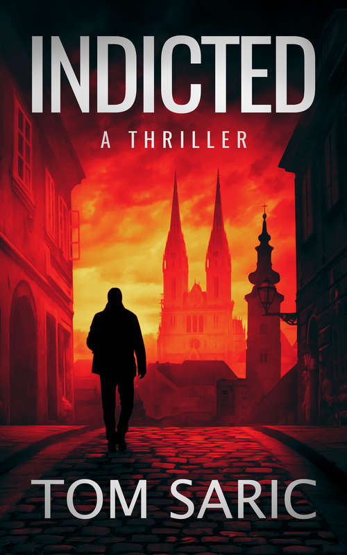 Book cover of Indicted: A Thriller