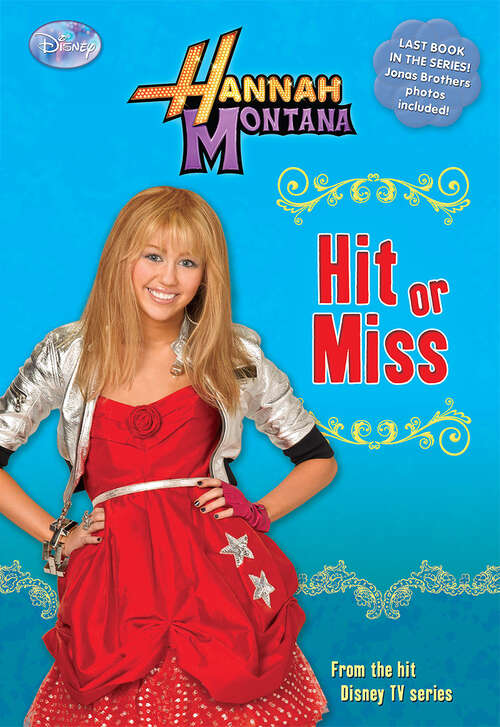 Book cover of Hannah Montana: Hit or Miss