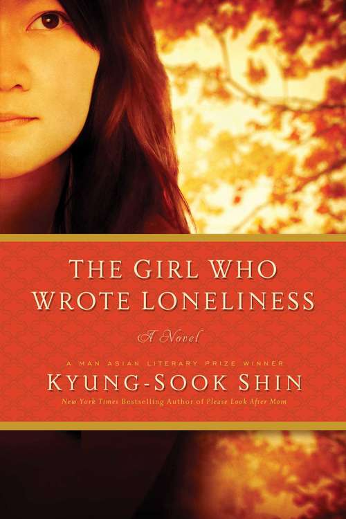 Book cover of The Girl Who Wrote Loneliness