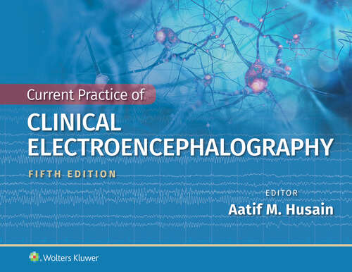 Book cover of Current Practice of Clinical Electroencephalography