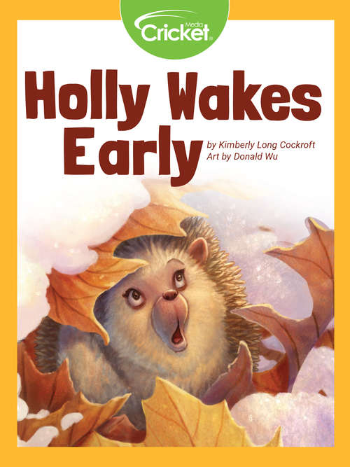 Holly Wakes Early