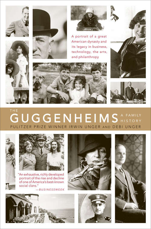 Book cover of The Guggenheims: A Family History