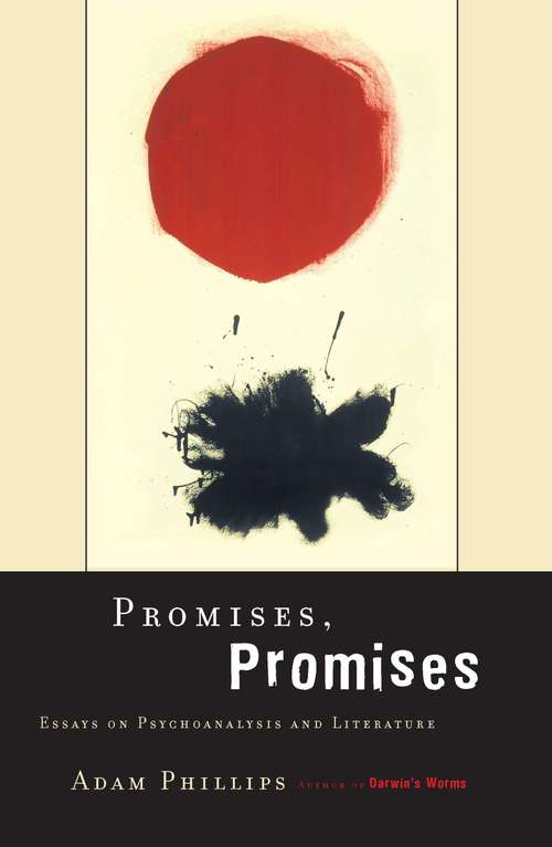 Book cover of Promises, Promises: Essays on Literature and Psychoanalysis