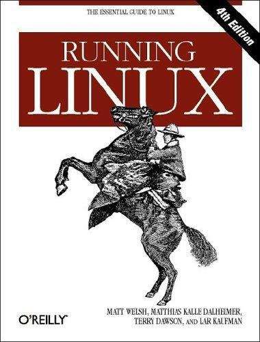Running Linux, 4th Edition