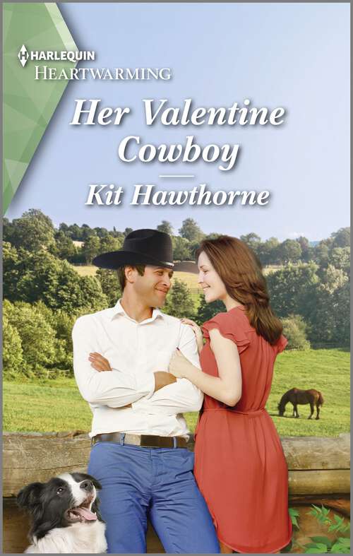 Book cover of Her Valentine Cowboy: A Clean and Uplifting Romance (Truly Texas #6)