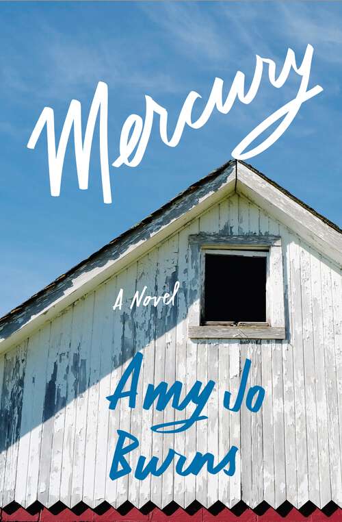 Book cover of Mercury: A Novel