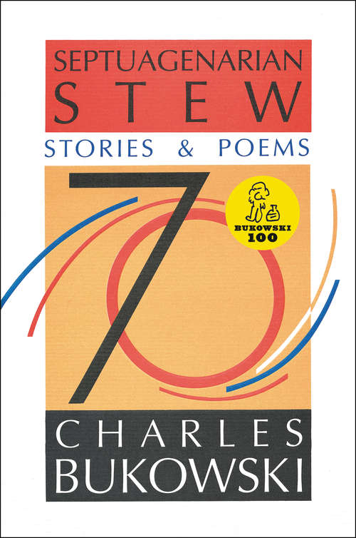 Septuagenarian Stew: Stories And Poems