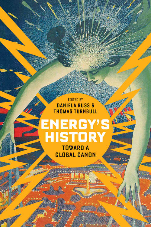 Book cover of Energy's History: Toward a Global Canon (1)