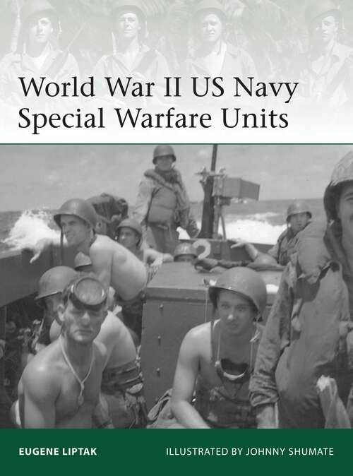 Book cover of World War II US Navy Special Warfare Units