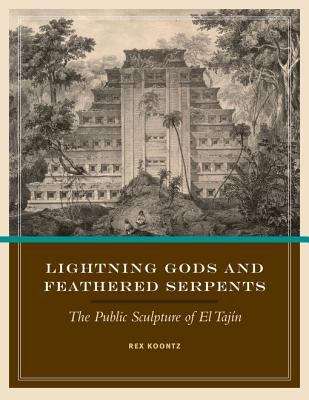 Lightning Gods and Feathered Serpents