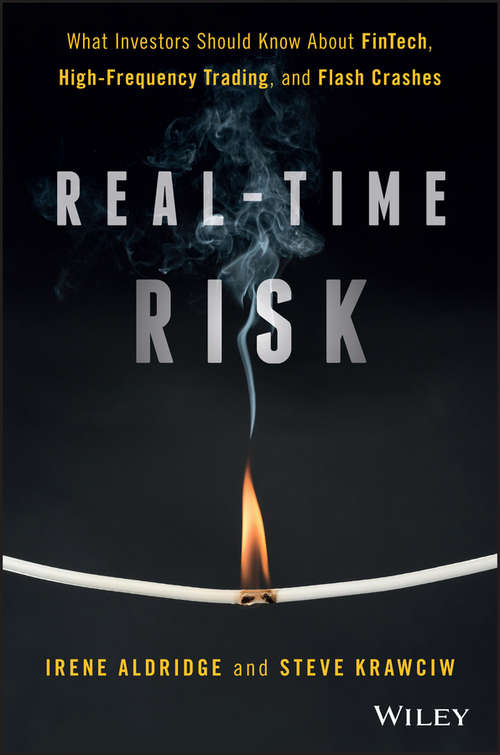 Book cover of Real-Time Risk: What Investors Should Know About FinTech, High-Frequency Trading, and Flash Crashes