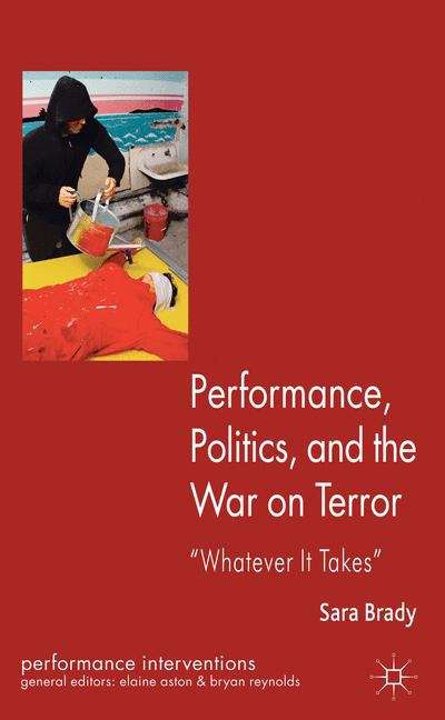 Book cover of Performance, Politics, and the War on Terror