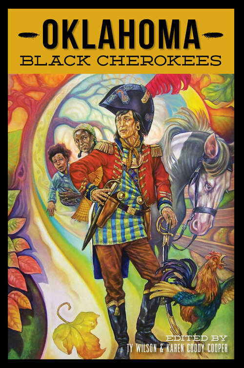 Book cover of Oklahoma Black Cherokees (American Heritage)