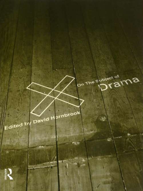 Book cover of On the Subject of Drama