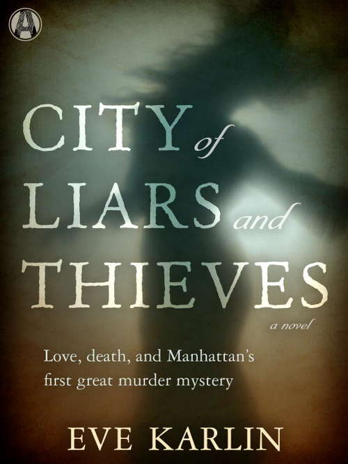 Book cover of City of Liars and Thieves