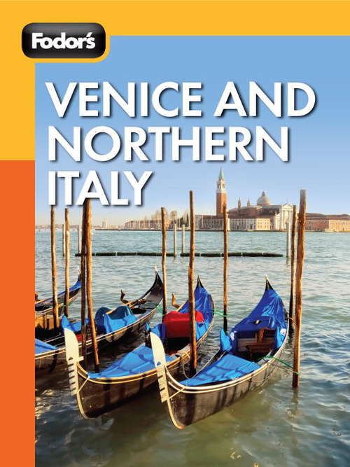 Book cover of Fodor's Venice and Northern Italy