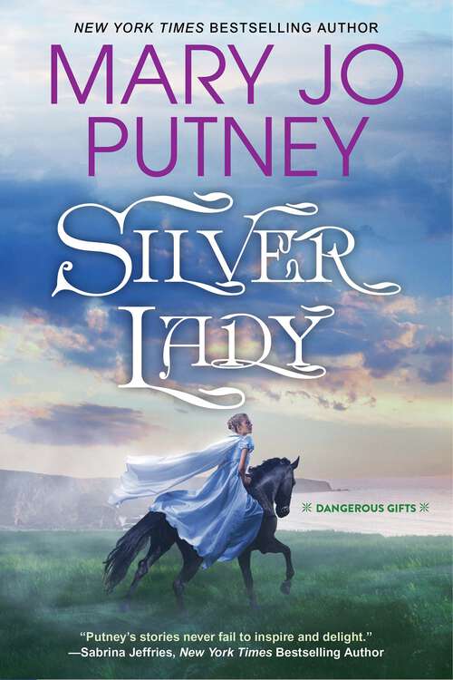 Book cover of Silver Lady (Dangerous Gifts)