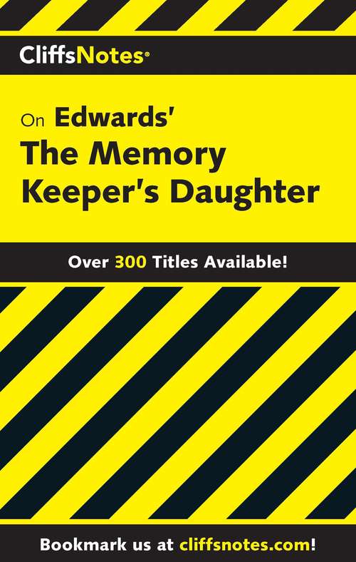 Book cover of CliffsNotes on Edwards' The Memory Keeper's Daughter