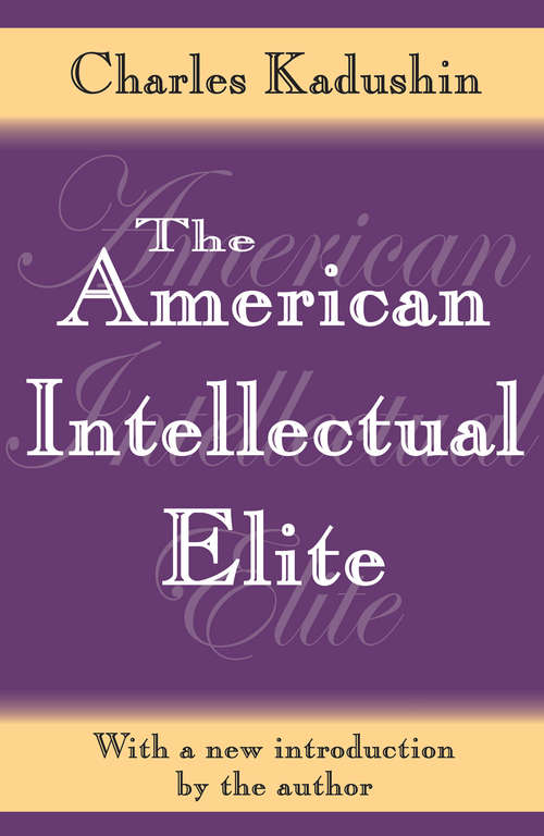 Book cover of The American Intellectual Elite