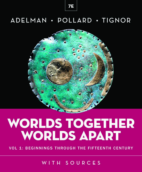 Book cover of Worlds Together, Worlds Apart (Seventh Edition)  (Vol. Volume 1) (Seventh Edition)