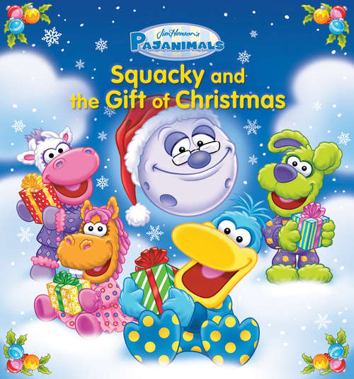 Squacky and the Gift of Christmas