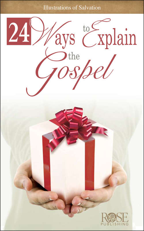 Book cover of 24 Ways to Explain the Gospel