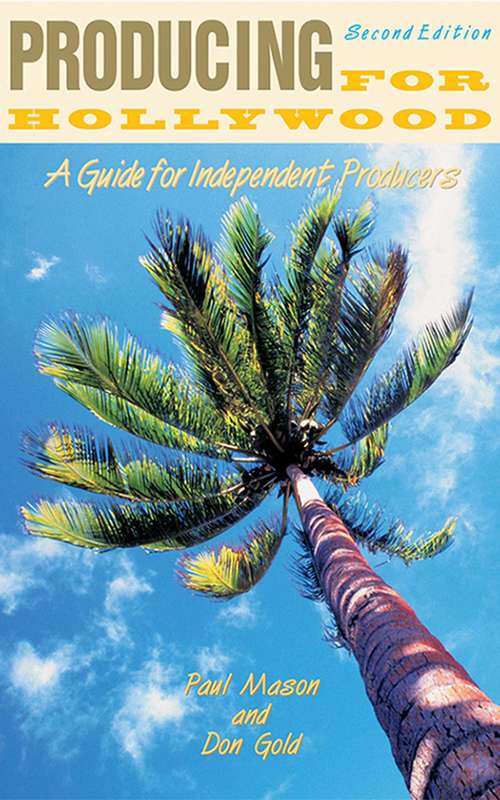 Book cover of Producing for Hollywood