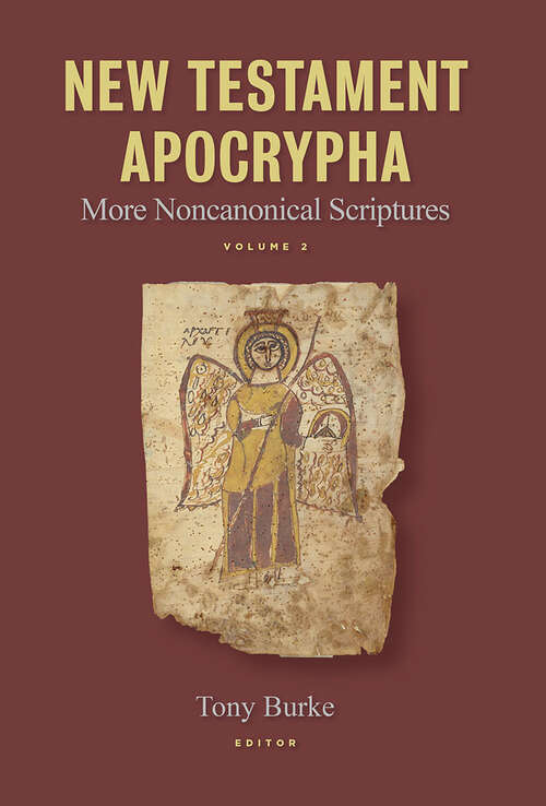 Book cover of New Testament Apocrypha: More Noncanonical Scriptures