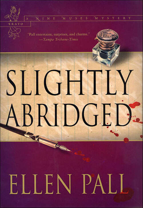Book cover of Slightly Abridged (Nine Muses Mysteries)