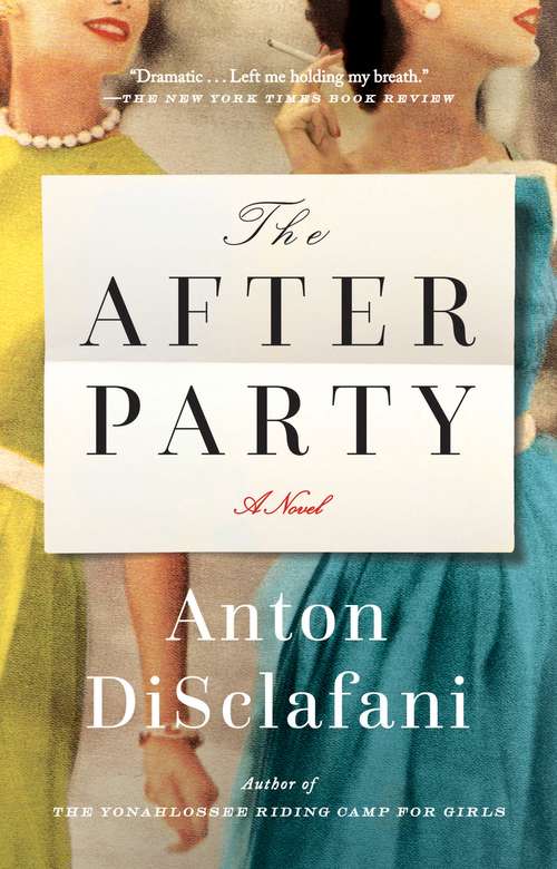 The After Party: A Novel