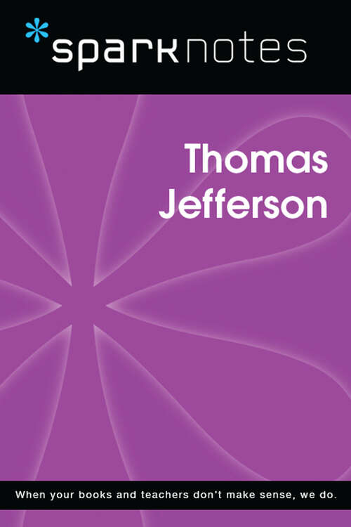 Book cover of Thomas Jefferson (SparkNotes Biography Guide)