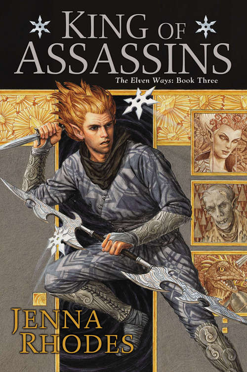 King of Assassins (The Elven Ways #3)