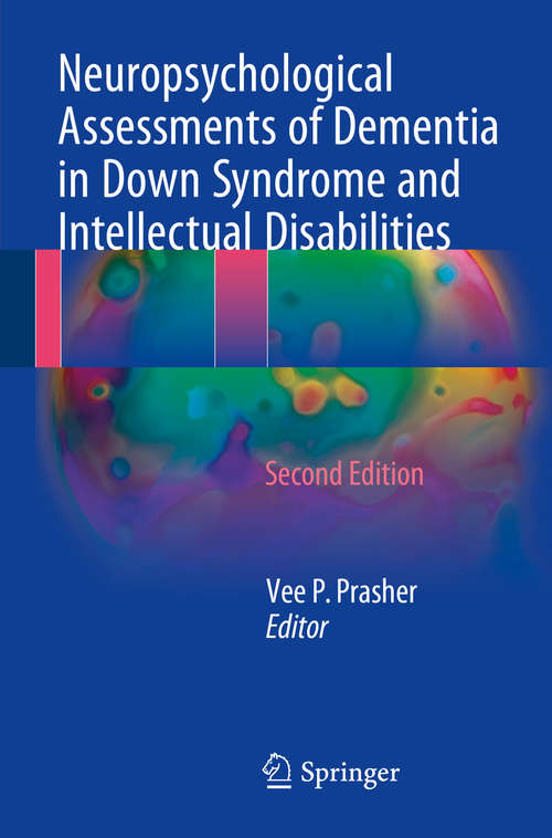 Book cover of Neuropsychological Assessments of Dementia in Down Syndrome and Intellectual Disabilities