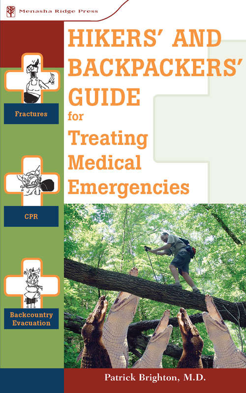 Book cover of Hikers' and Backpackers' Guide to Treating Medical Emergencies