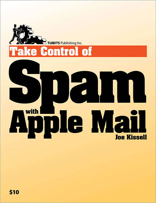 Book cover of Take Control of Spam with Apple Mail