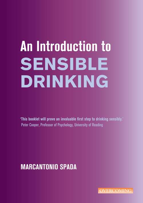 Book cover of An Introduction to Sensible Drinking (An Introduction to Coping series)