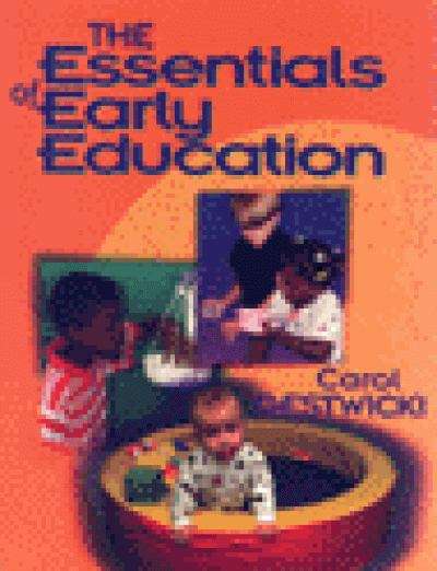Book cover of The Essentials of Early Education