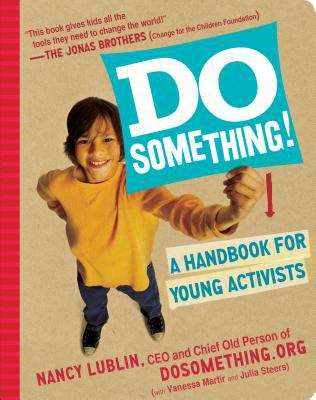 Book cover of Do Something!: A Handbook for Young Activists