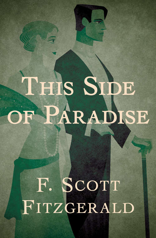 Book cover of This Side of Paradise: (webster's Thesaurus Edition) (Digital Original) (Oxford World's Classics)