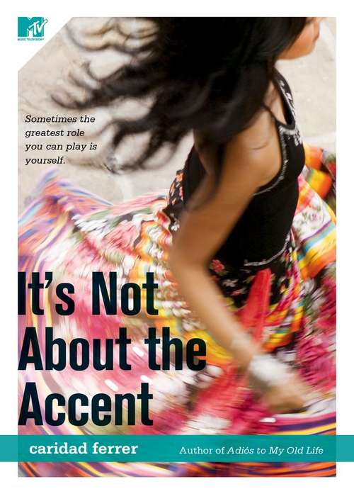 Book cover of It's Not About the Accent