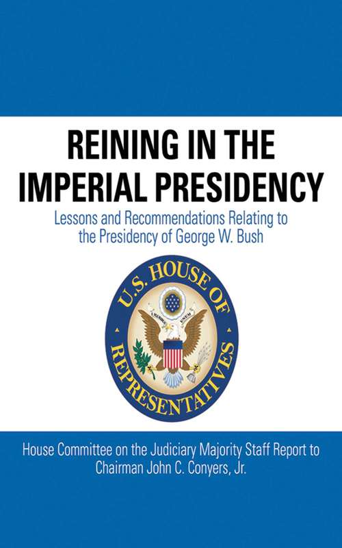 Book cover of Reining in the Imperial Presidency