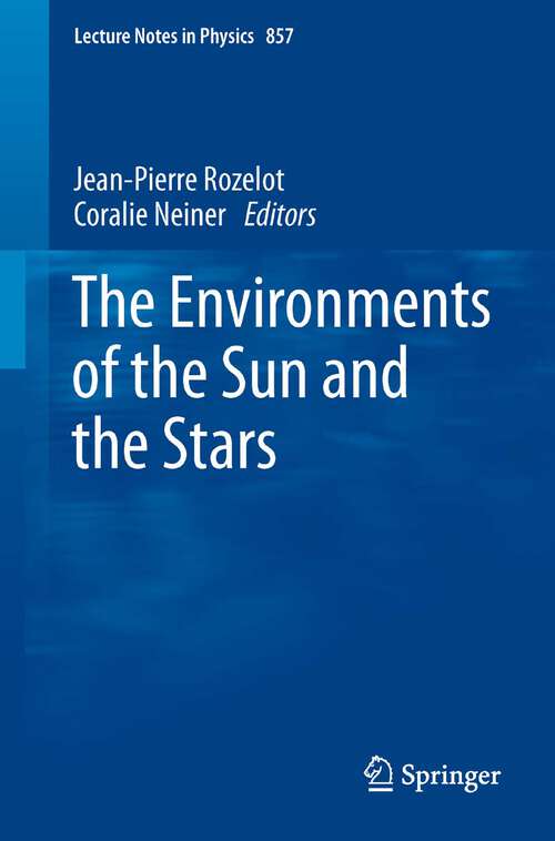 Book cover of The Environments of the Sun and the Stars