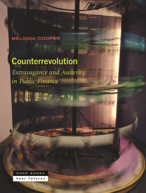 Book cover of Counterrevolution: Extravagance and Austerity in Public Finance