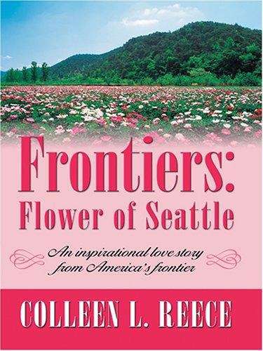Frontiers: Flower of Seattle